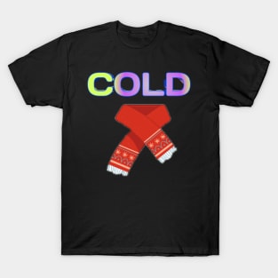 cold T-Shirt